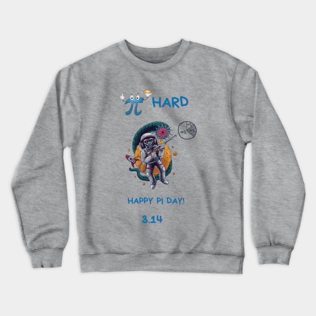 Pi Hard Crewneck Sweatshirt by Slackeys Tees
